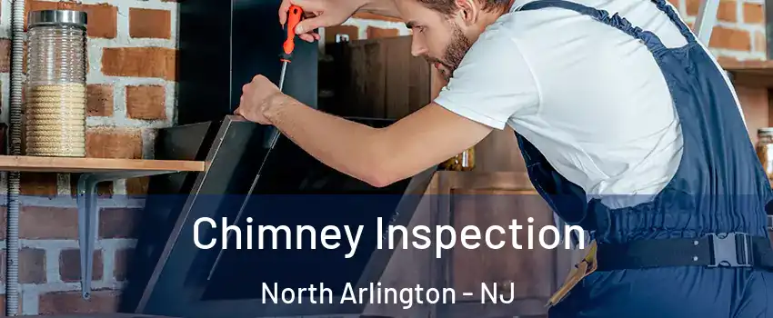  Chimney Inspection North Arlington - NJ