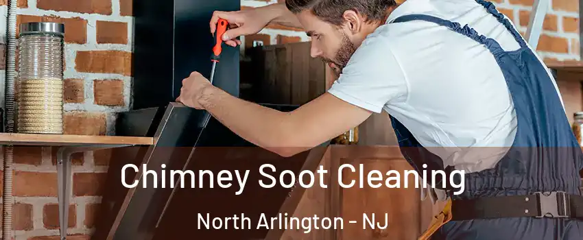  Chimney Soot Cleaning North Arlington - NJ