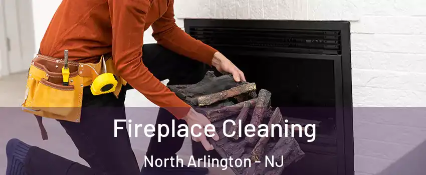  Fireplace Cleaning North Arlington - NJ
