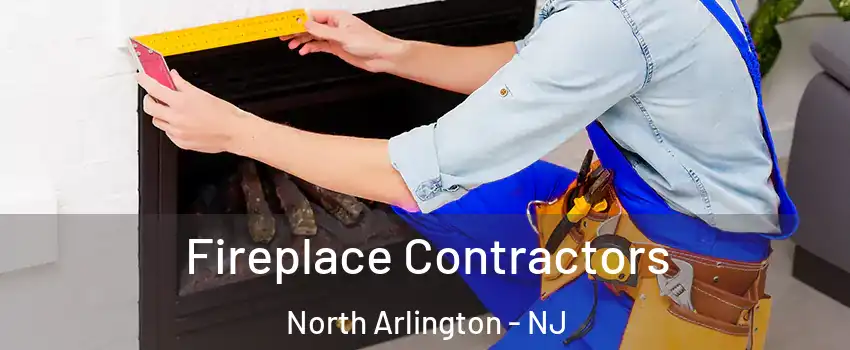  Fireplace Contractors North Arlington - NJ