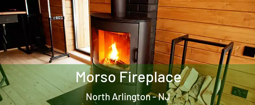 Morso Fireplace North Arlington - NJ